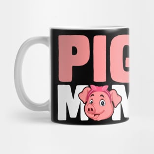 Pig Mom funny pig Mug